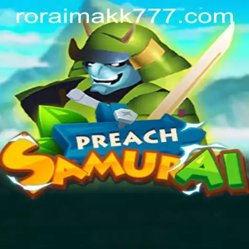 PreachSamurai: O Novo Fenômeno nos Jogos Online